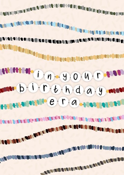 Cute Birthday Card - Taylor Swift - Eras Bracelets created by Pink Sky Studios