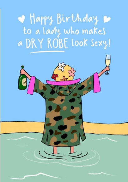Funny Birthday Card - Dry Robe Fashion Icon - Perfect for Wild Swimming Fans created by Running with Scissors