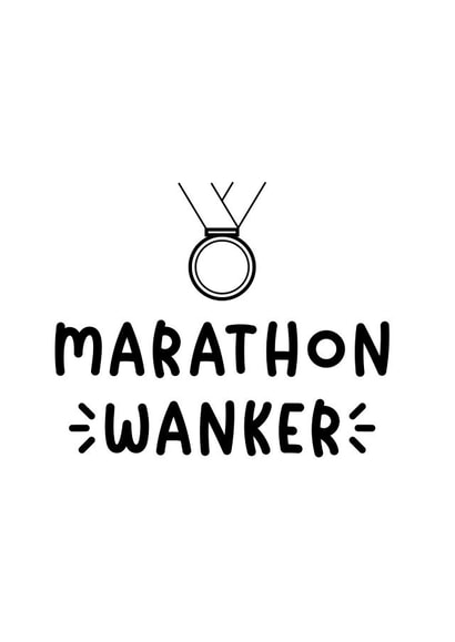 Marathon Wanker Card - London Marathon - for Runners created by Oh No!
