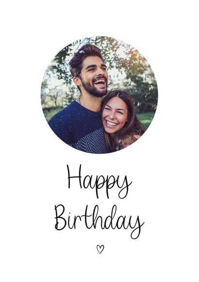 Classic Birthday Photo Card - For Loved Ones created by Kalm Lettering