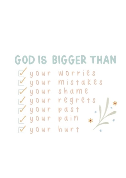 Christian Faith Card - God is bigger than... created by Prints by Emma