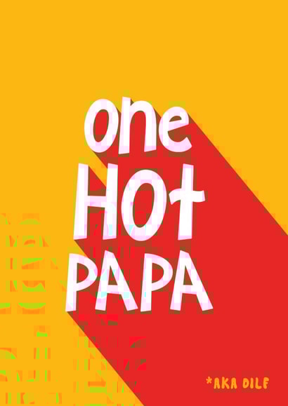 MILF New Baby Card - Father's Day - Funny Hot Papa Card - for New Dad created by Bev O'Connor || @oconnordesign