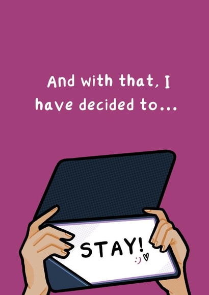 Cute Anniversary Card - MAFS - I have decided to stay created by Becky Alice