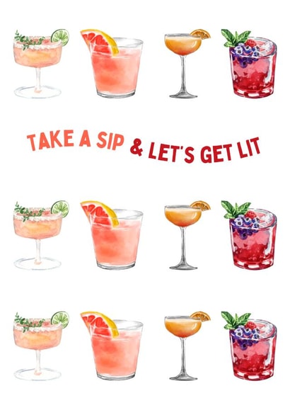 Birthday Card for your bestie - "Take a sip and let's get lit" created by Tash Adele Studios