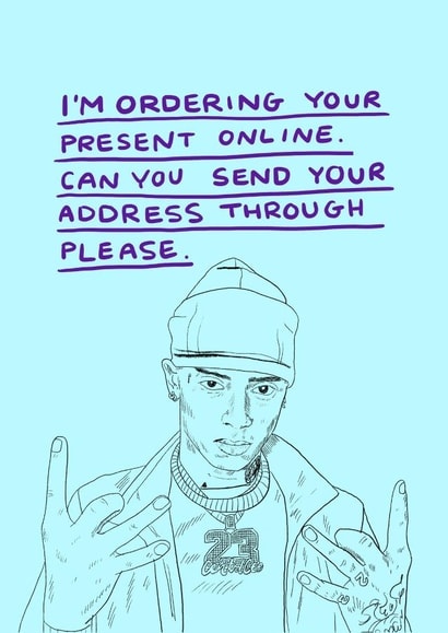 Funny Central Cee Birthday Card - Send Your Address Through Please created by JOLLY AWESOME