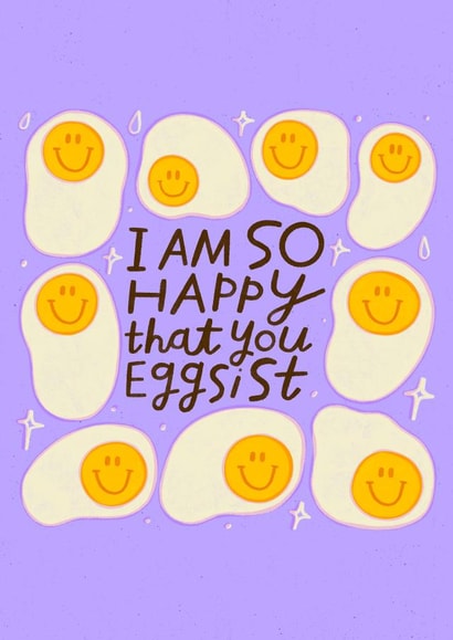 Cute Happy Easter Card - I am so HAPPY that you Eggsist created by Nikki Miles