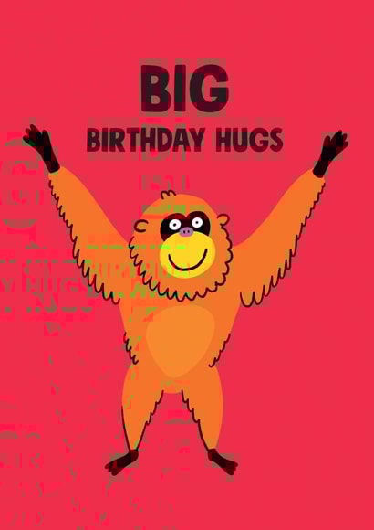Cute Birthday Card - Orangutang - Big Hugs created by Stoats & Weasels