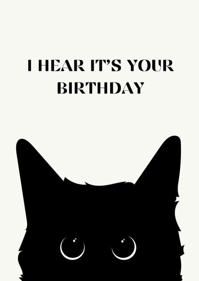Cute Black Cat Card - Black Cat Face - I Hear It's Your Birthday created by Sun & Stars