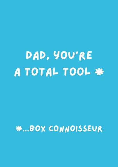 Funny Father's Day Card - Total Tool created by Original Fox Cards