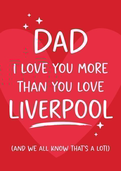 Funny Fathers Day Card - for Dad - Liverpool FC created by Tiger Feet Creations