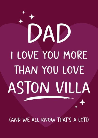 Funny Fathers Day card - For Dad - Aston Villa football created by Tiger Feet Creations