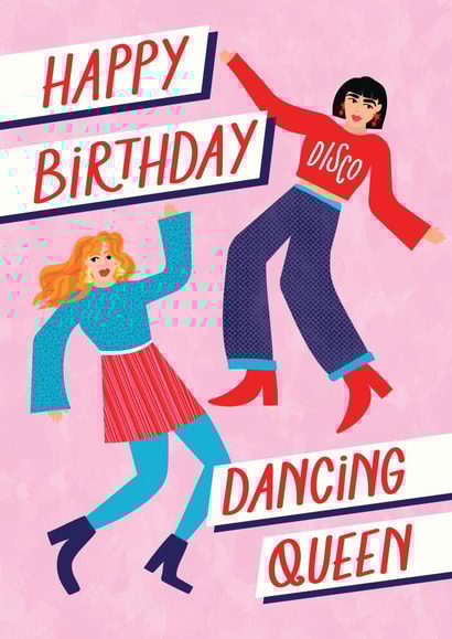 Happy Birthday Dancing Queen - Disco Diva - Cool Party Girls Birthday Card created by Jane Katherine Houghton