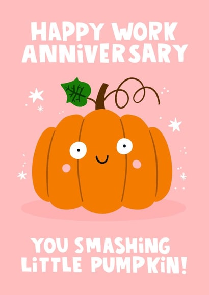 Cute Friendship Card - Pumpkin - Work Anniversary created by Lucy Maggie Designs