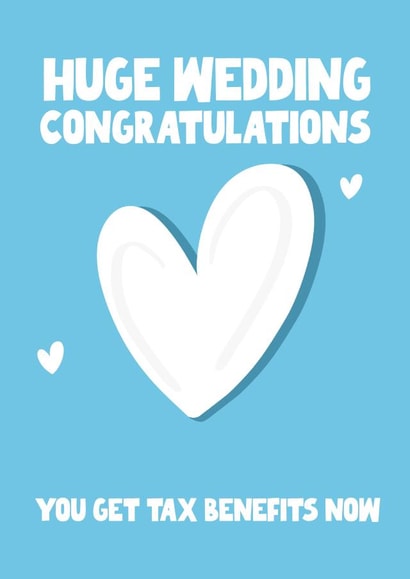 Funny Wedding Card - Tax Benefits created by Pickled Prints
