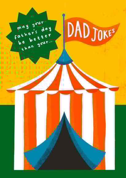 Funny Father's Day Card - Circus of Dad Jokes created by AbiGoLucky