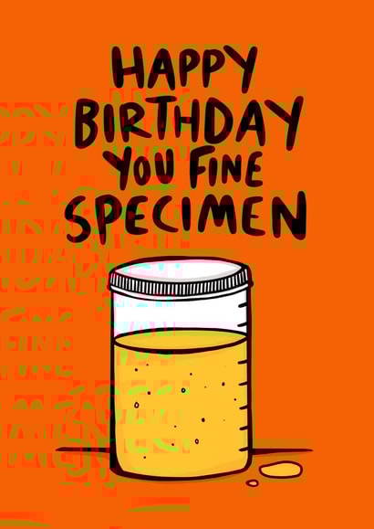 Happy Birthday You Fine Specimen - Wee Card created by Dixon Does Doodles