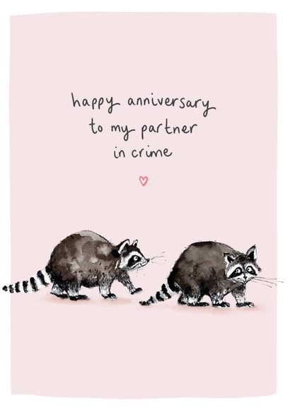 Cute Anniversary Card - Partner in Crime - Raccoons created by Louise Mulgrew