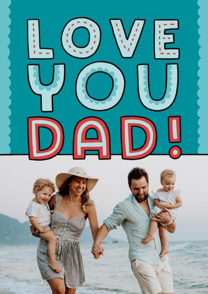 Cute Father's Day Card - Love You Dad! created by Josie Gledhill