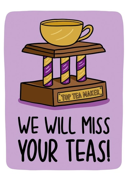 Funny Retirement/Leaving Card - Top Tea Maker created by TeePee Creations