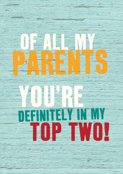 Funny Card - For Mum or Dad - Top Two Parents created by Brainbox Candy
