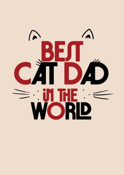 Cute Father's Day Card - From the Cat - Best Cat Dad created by Rebecca Prinn