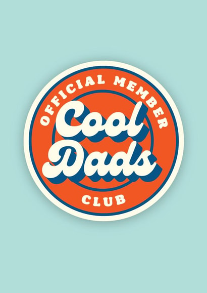 Retro Father's Day Card - Official Member Cool Dads Club created by Lucy Marie Design