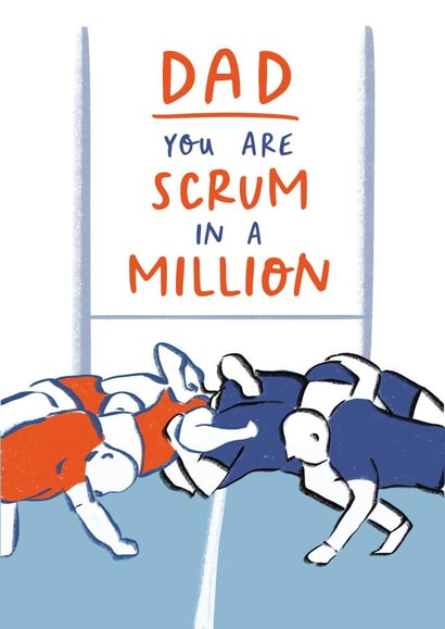 Rugby Father’s Day Card - Scrum in a Million - for Dad created by Painted Parasol Studio