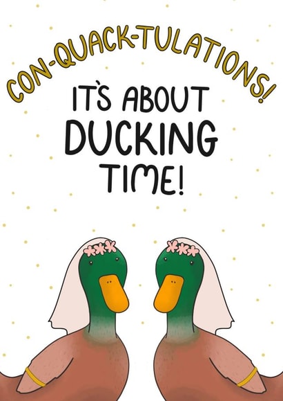 Funny Wedding Card - Duck Pun - LGBTQIA+ created by Doris Dishcloth