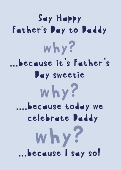 Funny Father's Day Card - Relatable - Why? - From the Kids created by Heather Alstead Design LTD