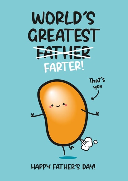 Cheeky Father's Day Card - Farting Dad - Bean Pun created by Twisted Haggis