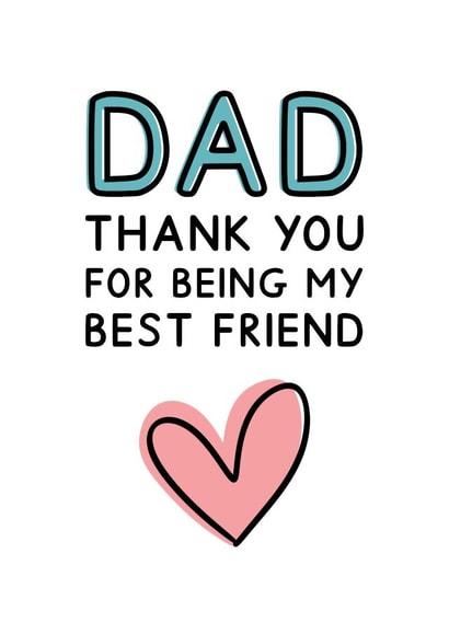 Heartfelt Father's Day Card - Dad, Thank You For Being My Best Friend created by Jeff and the Squirrel