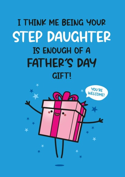 Funny Father's Day Card - For Step Dad - From Step Daughter created by Twisted Haggis