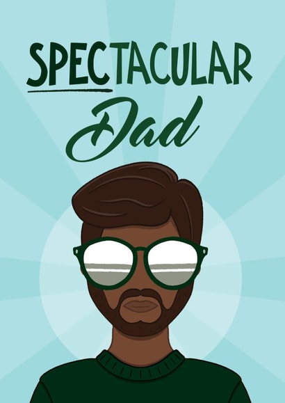 Punny Father's Day Card - Glasses Pun - Spectacular Dad created by Bev O'Connor || @oconnordesign