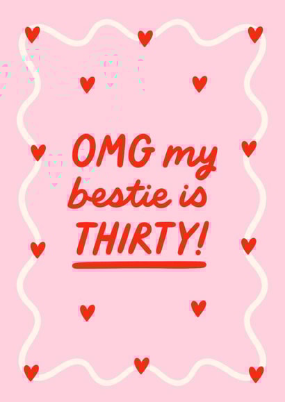 Cute 30th Birthday Card - For Best Friend - OMG My Bestie is Thirty! created by BW Illustrations