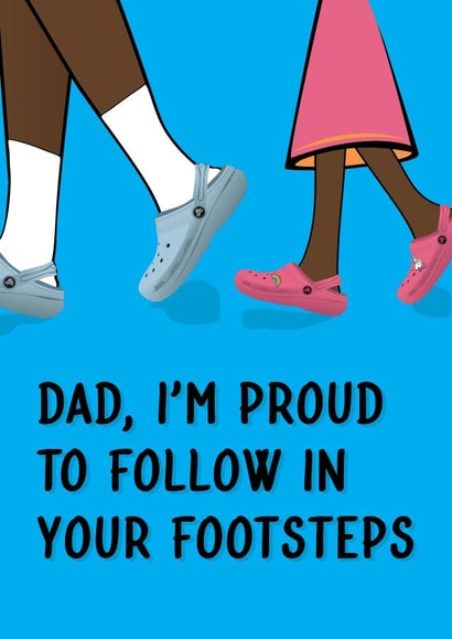 Cute Father's Day Card - From Daughter - Crocs created by Quinton cards