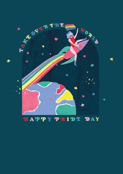 Fun Pride Card-Rainbow Rocket-Take Over The World Happy Pride Day created by Hotchpotch 