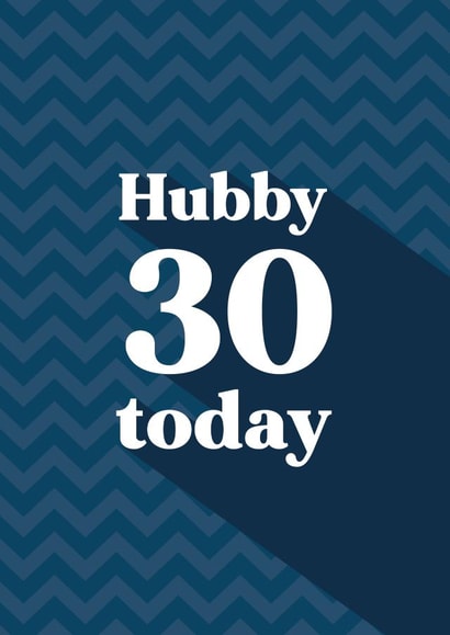 Classic Birthday Card - 30th - Husband - Hubby created by Quinton cards