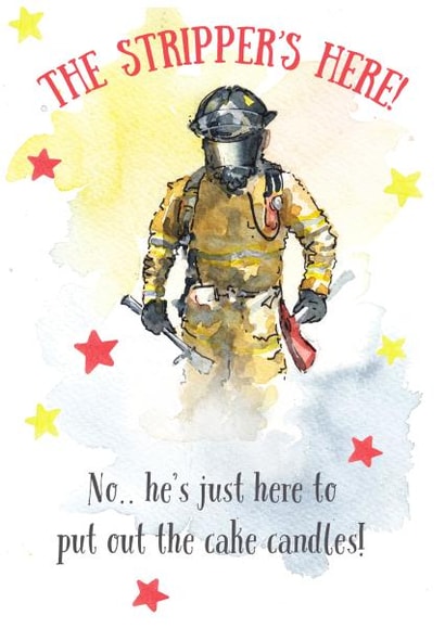 Funny Birthday Card - Stripper Fireman - Too Many Candles - Getting ...