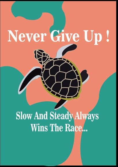Sea Turtle Never Give Up Cute Inspirational Card For Friend created by Nisha Prabhu