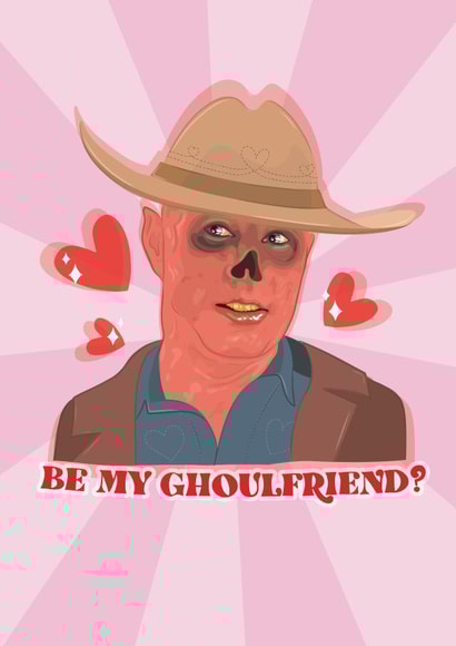 Ghoul Fallout Funny Card Romantic Love Girlfriend created by PonyChops