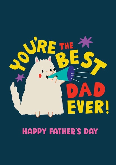Cute Father's Day Card - From the Dog - Best Dad Ever created by NICHOLA COWDERY ILLUSTRATIONS 