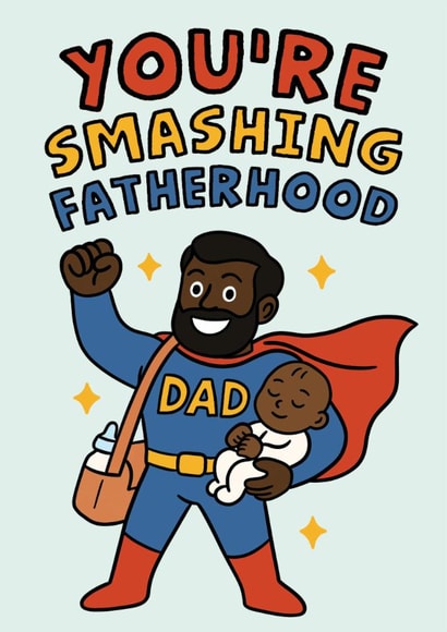 You're Smashing Fatherhood - Cute Superman Father's Day Card created by Studio Doodles