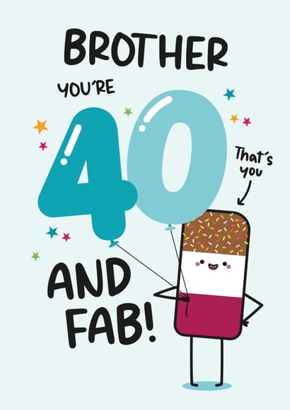 Cute Birthday Card - Brother - 40th created by Twisted Haggis