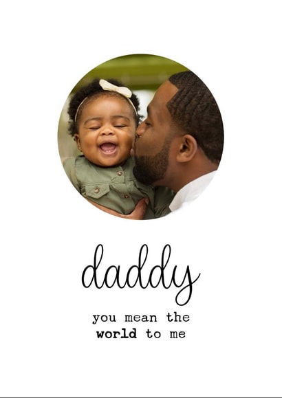 Daddy From Daughter Personalised Photo Card 48726 created by Kalm Lettering