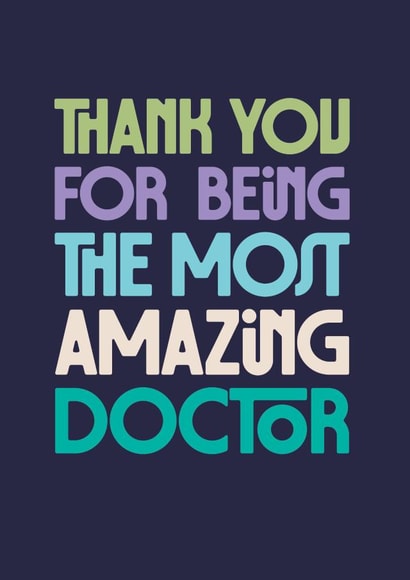 Classic Thank You Card - Amazing Doctor - Typography created by Rebecca Prinn