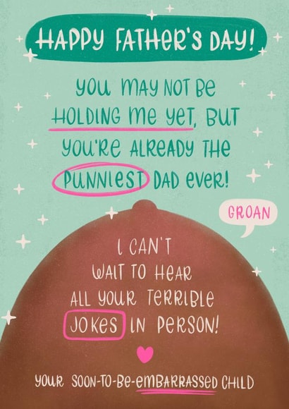 Funny Father's Day Card - From The Bump - Punniest Dad Ever! created by Tawn Moore