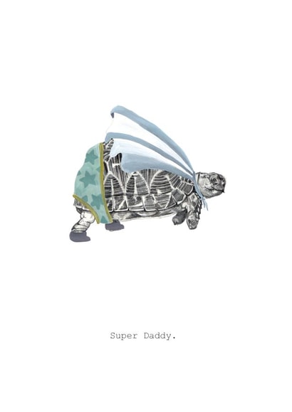 Cute 'Super Daddy' tortoise card for your little one's Daddy. created by Halle-lula P