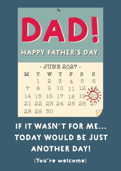 Cheeky Fathers Day Card - Without Me It's Just Another Day created by Wink Design - Michelle Roberts