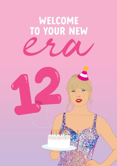12th Birthday Card for Taylor Swift fan - Welcome to your new Era created by The Cake Thief