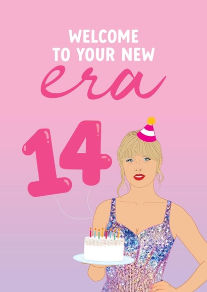 14th Birthday Card for Taylor Swift fan - Welcome to your new Era created by The Cake Thief